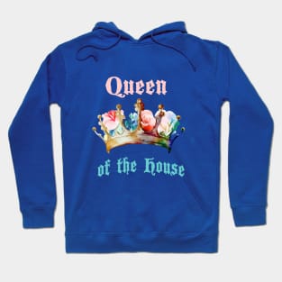 Queen of the house Hoodie